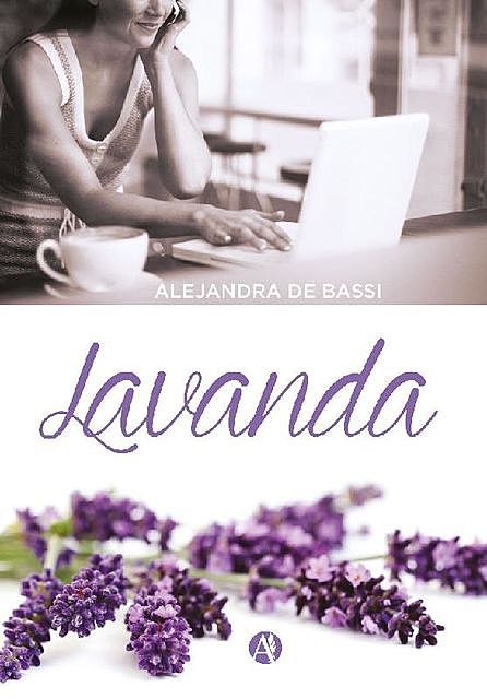 Lavanda, Alejandra María De Bassi
