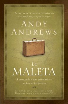 La maleta, Andy Andrews