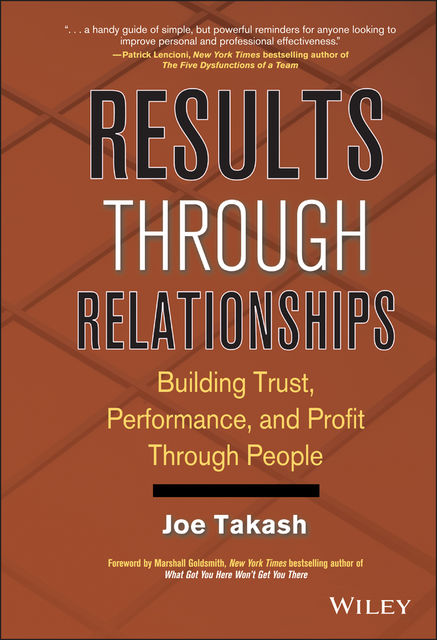 Results Through Relationships, Takash Joe