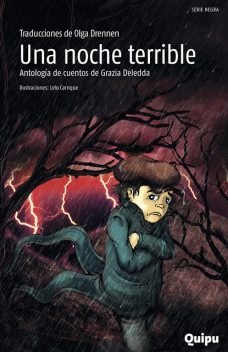 Una noche terrible, Grazia Deledda