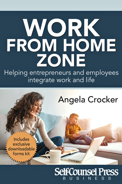 Work From Home Zone, Angela Crocker