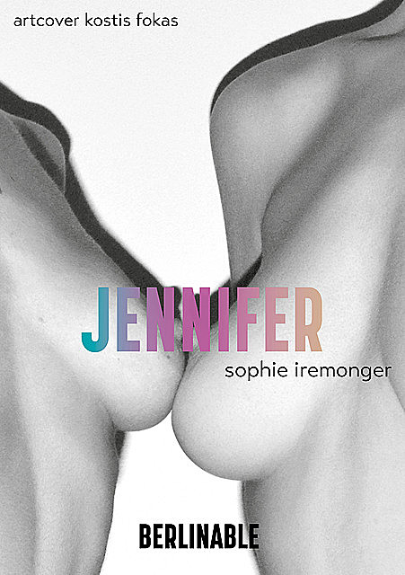 Jennifer, Sophie Iremonger
