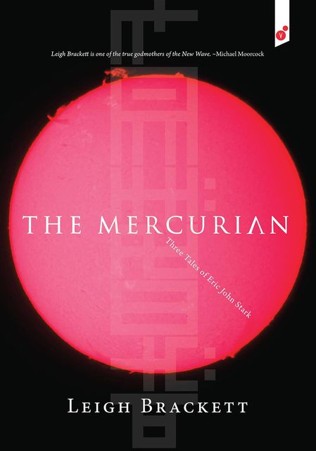 The Mercurian, Leigh Brackett
