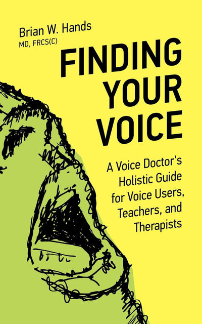 Finding Your Voice, Brian W.Hands