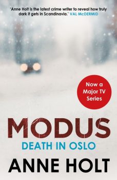 Death in Oslo, Anne Holt