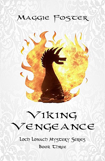 Viking Vengeance: Loch Lonach Mysteries, Maggie Foster