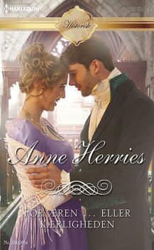 For æren  eller kærligheden, Anne Herries