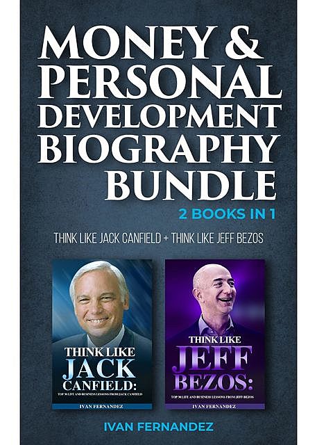 Money & Personal Development Biography Bundle: 2 Books in 1, Ivan Fernandez