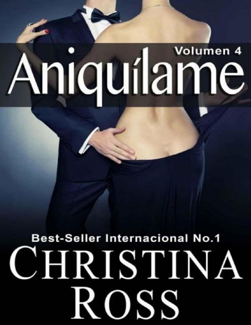 Aniquilame-volum-4, Christina Ross