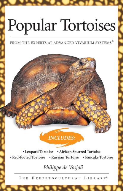 Popular Tortoises, Phillippe De Vosjoli