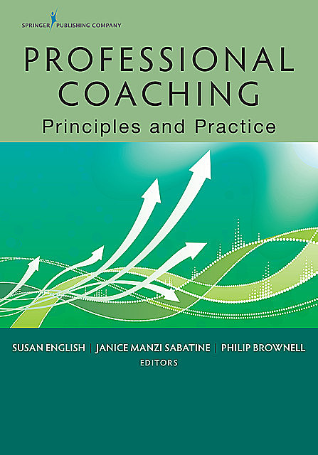 Professional Coaching, Philip Brownell, Janice Manzi Sabatine, Susan English