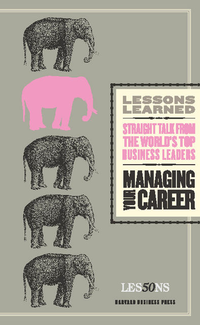 Managing Your Career, Fifty Lessons