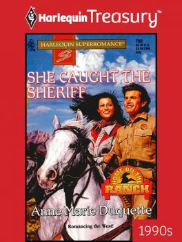 She Caught the Sheriff, Anne Marie Duquette