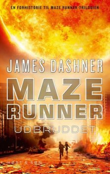 Maze Runner – Udbruddet, James Dashner