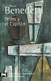 Pedro Y El Capitán, Mario Benedetti