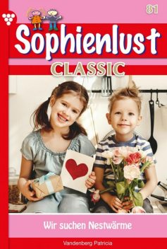 Sophienlust Classic 81 – Familienroman, Korten Aliza