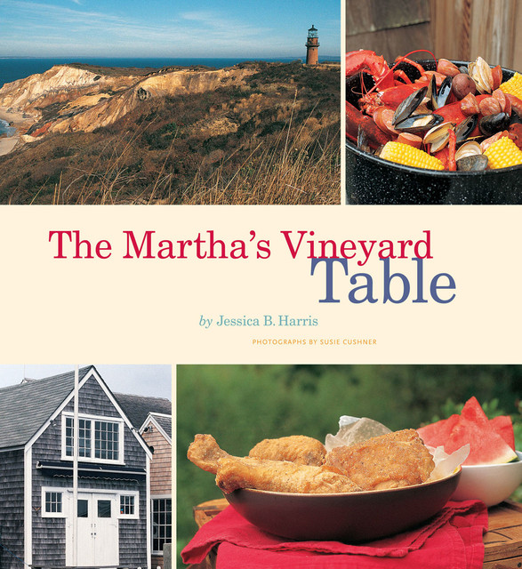 The Martha's Vineyard Table, Jessica B.Harris
