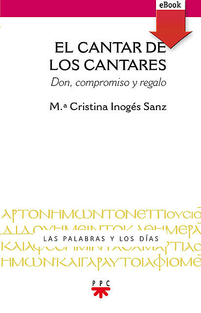 El cantar de los cantares, María Cristina Inogés Sanz