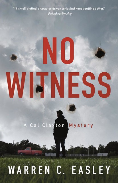 No Witness, Warren C Easley