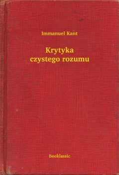 Krytyka czystego rozumu, Immanuel Kant