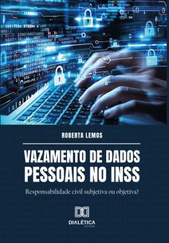 Vazamento de dados pessoais no INSS, Roberta Lemos