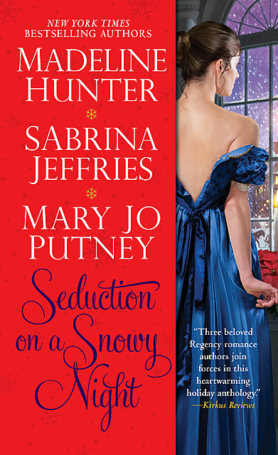 Seduction on a Snowy Night, Mary Jo Putney, Sabrina Jeffries, Madeline Hunter