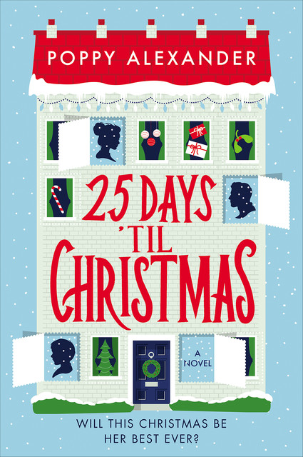25 Days 'Til Christmas, Poppy Alexander