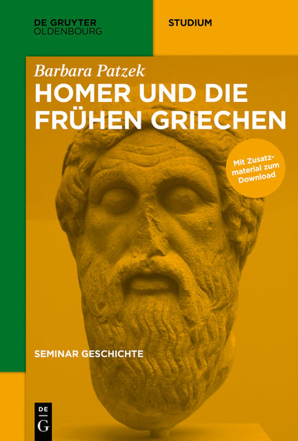 Homer und die frühen Griechen, Barbara Patzek