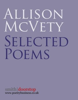 Allison McVety: Selected Poems, Allison McVety