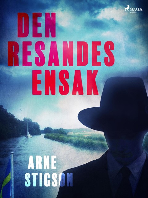 Den resandes ensak, Arne Stigson