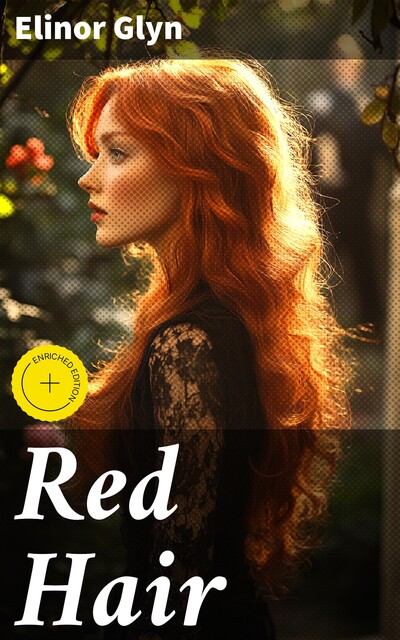Red Hair, Elinor Glyn
