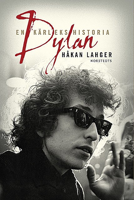 Dylan, Håkan Lahger