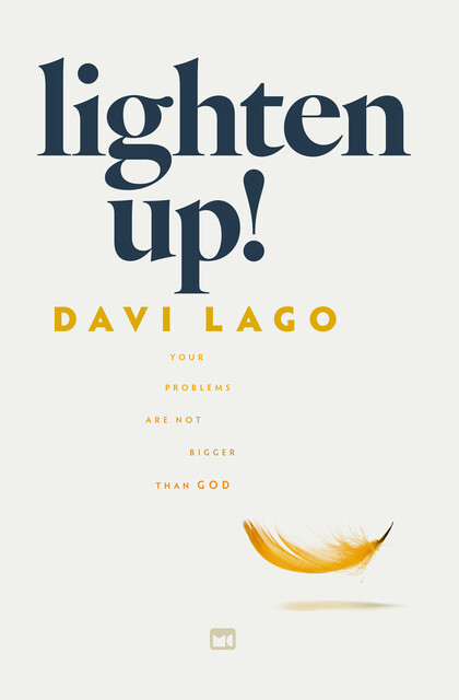 Lighten Up, Davi Lago