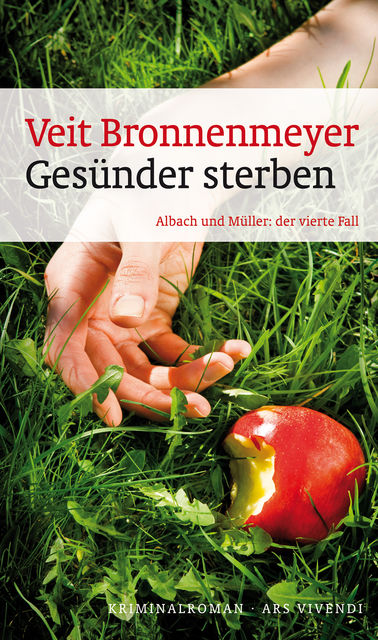 Gesünder sterben (eBook), Veit Bronnenmeyer