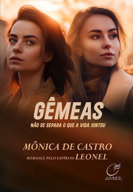 Gêmeas, Leonel, Mônica De Castro