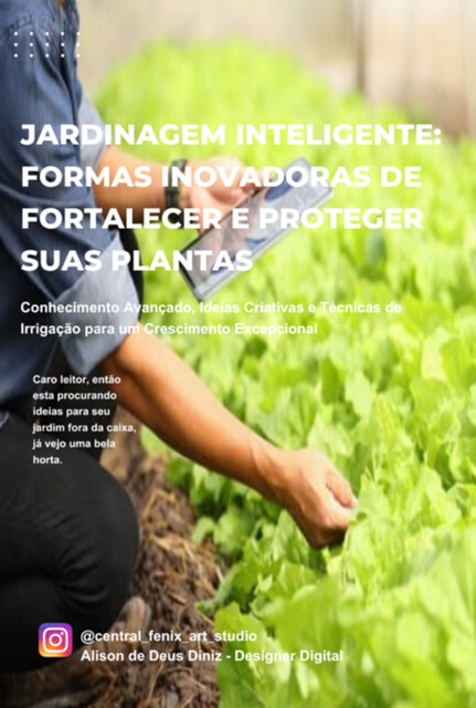 Jardinagem Inteligente, Alison De Deus Diniz