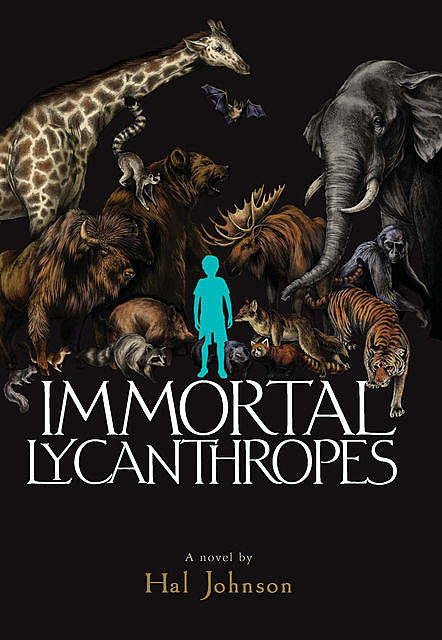 Immortal Lycanthropes, Hal Johnson
