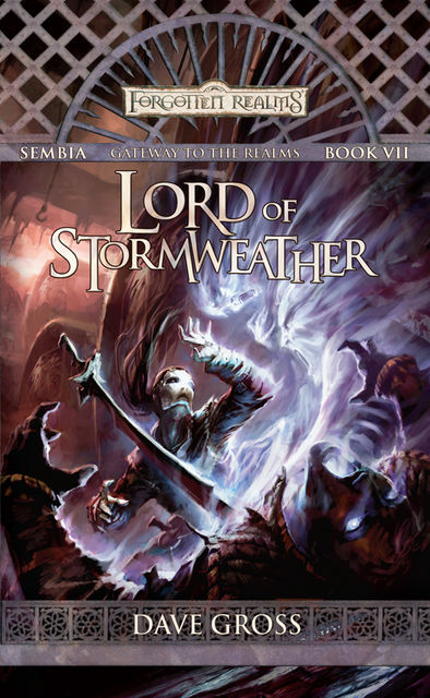 Lord of Stormweather, David Gross