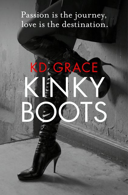 Kinky Boots (Mischief Books), K.D. Grace