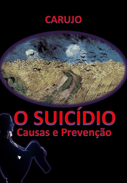 O Suicídio, Carujo