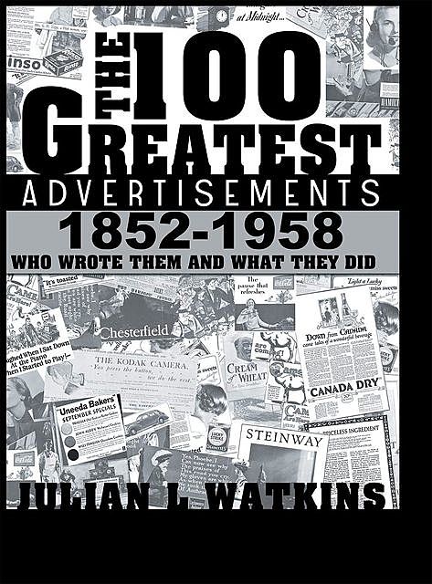 The 100 Greatest Advertisements 1852–1958, Julian Watkins