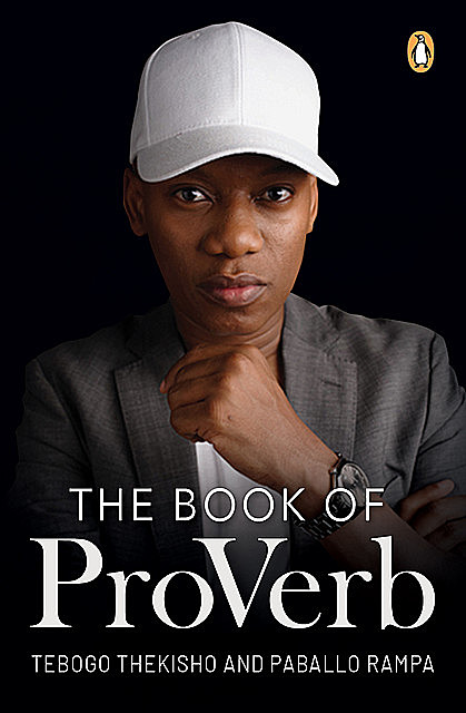 The Book of ProVerb, Paballo Rampa, Tebogo Thekisho