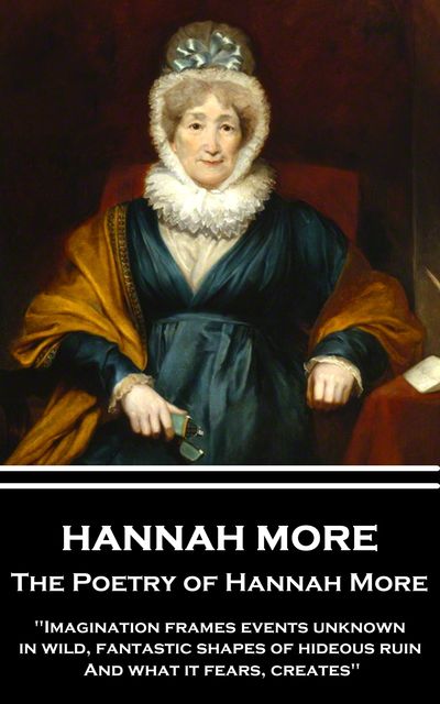 The Poetry of Hannah More, Hannah More