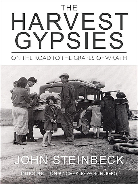 The Harvest Gypsies, John Steinbeck
