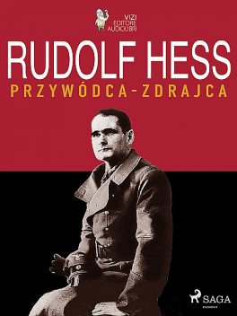 Rudolf Hess, Giancarlo Villa, Lucas Hugo Pavetto