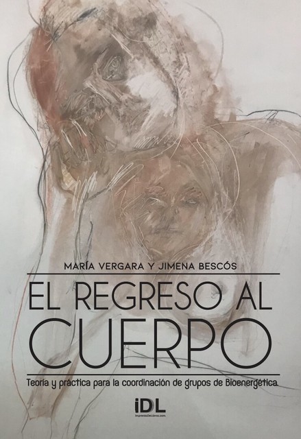 El regreso al cuerpo, Jimena Bescós, Maria Vergara