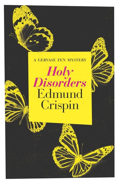 Holy Disorders, Edmund Crispin