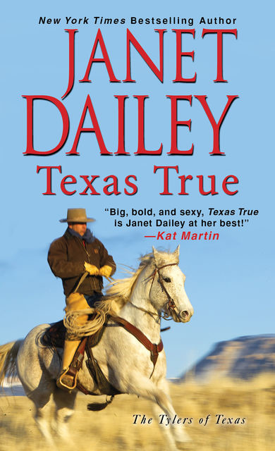 Texas True, Janet Dailey
