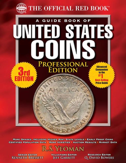 The Official Red Book: A Guide Book of United States Coins, Professional Edition, R.S.Yeoman