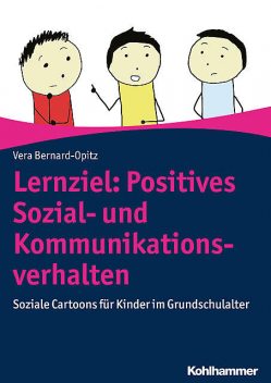 Lernziel: Positives Sozial- und Kommunikationsverhalten, Vera Bernard-Opitz